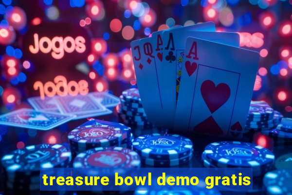 treasure bowl demo gratis